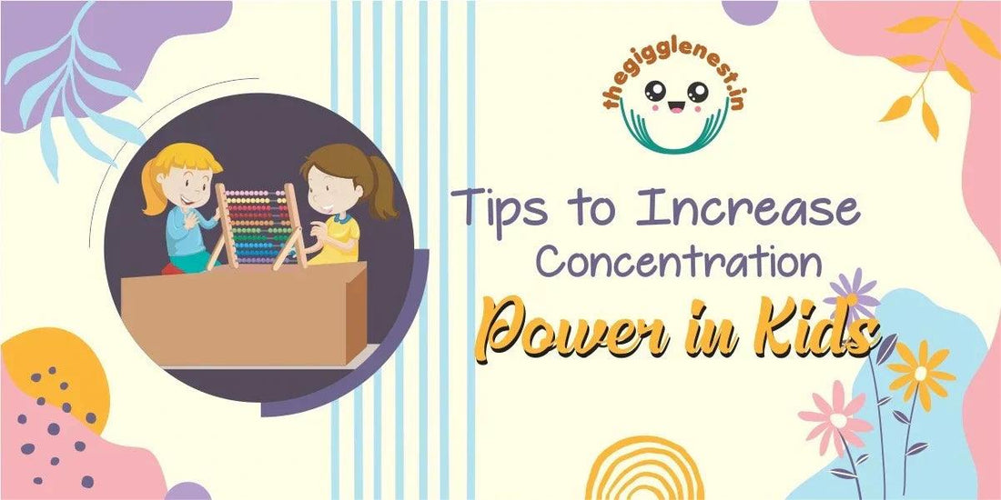 10 Tips to Increase Concentration Power in Kids